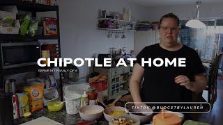 Serve Dinner With Me! Episode 2 - Chipotle Night