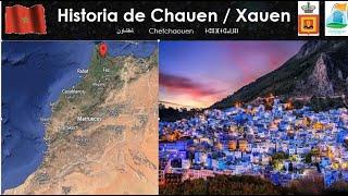 Historia de Chauen / Xauen