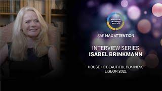 House of Beautiful Business yearly Gathering | Interview with ISABEL BRINKMANN