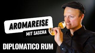 Aromareise mit Sascha - Spirituosen-Tasting DIPLOMATICO Rum