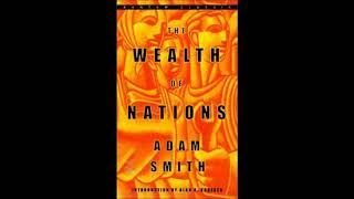 The Wealth of Nations by Adam Smith Full Audiobook