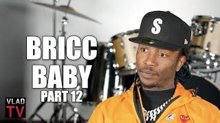 Bricc Baby on Why He Thinks Peewee Longway Went Back to Selling D***s After Rapping (Part 12)