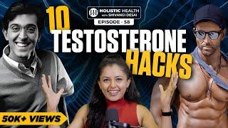 10 Ways to Naturally Boost Testosterone Levels | Stop Killing Your Testosterone | Shivangi Desai