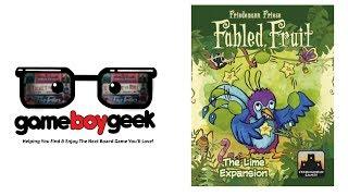 Fabled Fruit: The Lime Expansion Review with the Game Boy Geek