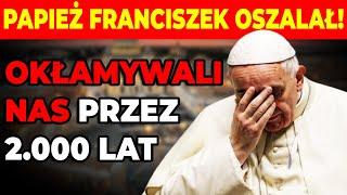 Papież Franciszek ujawnia, że śmierć Jezusa nie jest, jak mówiono | Proroctwa czasów ostatecznych