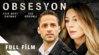 Obsesyon (Ekin Mert Daymaz, Ege Kökenli) - Yerli Gerilim Filmi