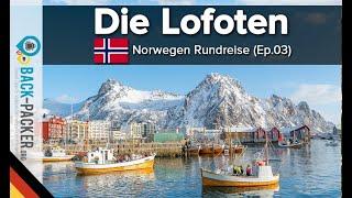 15+ Tipps und Sehenswürdigkeiten auf den Lofoten & in Bodø (Norwegen Rundreise, Folge 03)