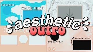 Aesthetic Outro Templates 2019 (Endslates) [Free Download Links]