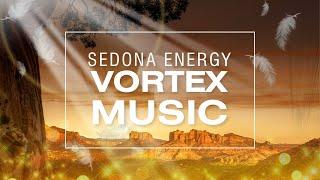 Sedona Vortexes - Music For Healing And Clearing Of Negative Energies [It works!]