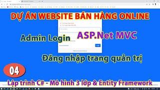 Bài 04 - Chức năng đăng nhập | Admin Login |  Bán Hàng Online | ASP.Net MVC | KhoaiCodeTV