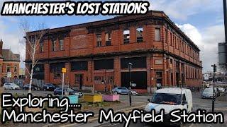 Manchester's Lost Stations: Exploring Manchester Mayfield Railway Station - abandoned disused closed