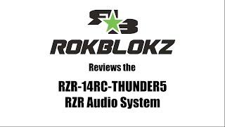 ROKBLOKZ Reviews the MTX Audio RZR-14RC-THUNDER5 Audio System for Polaris RZR Vehicles