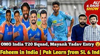 OMG India Young T20 Squad Against Ban, Mayank Yadav IN | Faheem in India | SL Crush NZ, Pak Learn