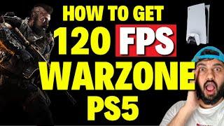 How to Get 120 FPS in Warzone PS5