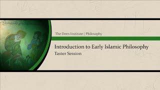 Online course: Introduction to Early Islamic Philosophy (Taster session)