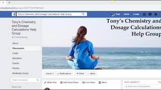 Free Tony's Chemistry and Dosage Calculations Facebook Help Group