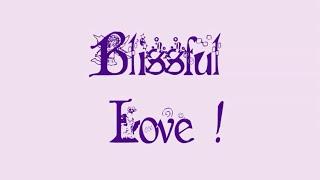 Blissful Love | Soulful Poetry