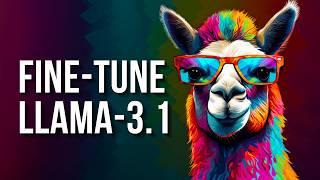 LLAMA-3.1 : EASIET WAY To FINE-TUNE ON YOUR DATA 