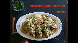 SMOTHERED CHICKEN | RETRO SOUTHERN CLASSICS | COOKING FROM THE LOFT