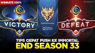 TIPS CEPAT PUSH RANK KE IMMORTAL AKHIR SEASON 34!!