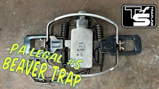 NEW PA Legal #5 Beaver Trap