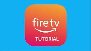 Amazon Fire Tutorial