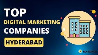 Top Digital Marketing Companies in Hyderabad 2023