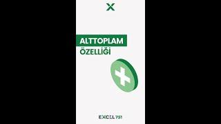 Excel'de Alt Toplam Özelliği | #EXCEL 751 | #shorts