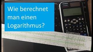 Wie berechnet man einen Logarithmus?