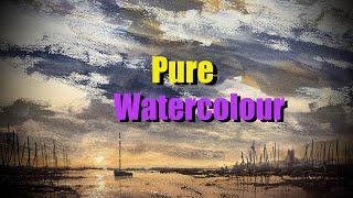 Pure Watercolour - NO GIMMICKS !!!