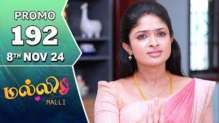 Malli Serial | Episode 192 Promo | 8th Nov 24 | Nikitha | Vijay | Saregama TV Shows Tamil