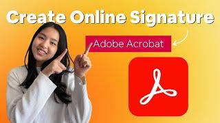 How To Create Online Signatures Using Adobe Acrobat | Adobe Acrobat Tutorial 2022