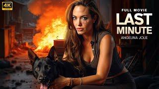 Last Minute | Angelina Jolie | New Action Movie 2025 | Full Movie | 4K Ultra #actionmovies