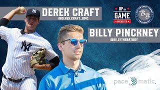 UP On Game Presents Billy The Batboy's Corner W/ Billy Pinckney Feat Yankees P Prospect Derek Craft