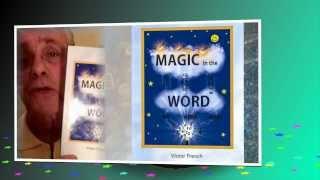 "Magic In The Word" - Acrostic Poetry by Victor French