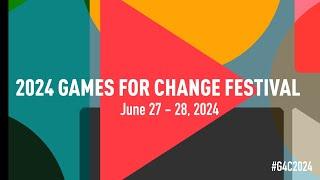 2024 Games for Change Festival - Day 1