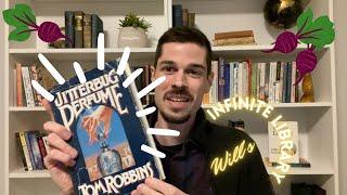 Why Jitterbug Perfume by Tom Robbins is My Favorite Book of All Time!