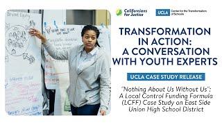 Transformation in Action: A Conversation with Californians for Justice and Youth Leaders