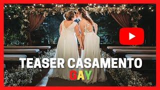 Teaser Casamento Gay lgbtqia+ [Buffet Capricho]