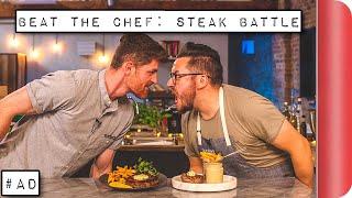 Beat The Chef: Ultimate Steak Battle | Sorted Food