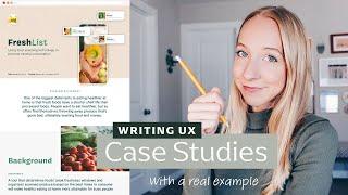 How to Outline & Write your UX Case Study | real example!