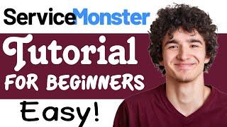 ServiceMonster Tutorial For Beginners | How To Use ServiceMonster