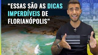 Todas as dicas de Florianópolis! Quando ir, alta temporada, praias, hotel, como chegar, passeios...