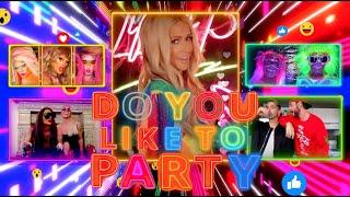 TaylorXO - Do You Like To Party? (Official Music Video)