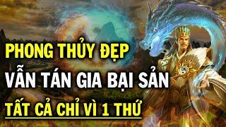 Bí quyết phong thủy thành công: Tránh tán gia bại sản