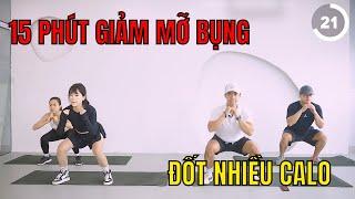 15 Phút Cardio GIẢM MỠ BỤNG ĐỐT NHIỀU CALO  Bài Tập Thể Dục Cho Người Mới ĐƠN GIẢN HIỆU QUẢ