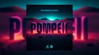 BassWar & CaoX - Pompeii (Official 4K Video)