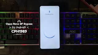 OPPO Reno 2F Bypass FRP Android 10, 11 Without PC, Box Dongle CPH1989