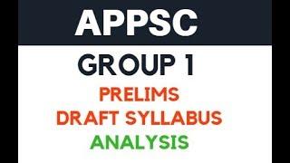 APPSC Group 1 Prelims Draft Syllabus Analysis (psc.ap.gov.in)