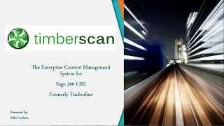 TimberScan - Complete Paperless Solutions for Sage 300 Construction